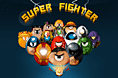 SUPER FIGHTER