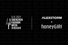 honeyGIRL x alexstorm联名秀项目 深圳时装周